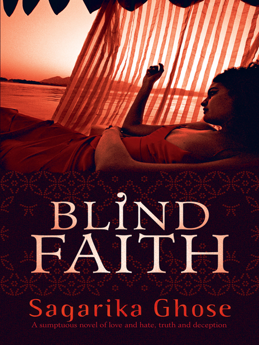 Title details for Blind Faith by Sagarika Ghose - Available